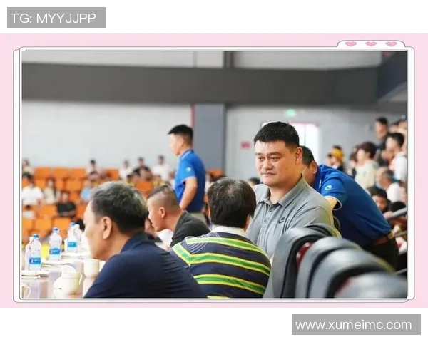 姚明携手晋江打造篮球文化新高地助力青少年成长与发展